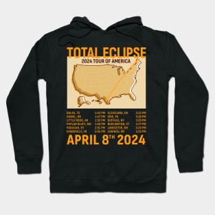 Total Solar Eclipse April 8th 2024 Tour of America Hoodie